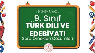 9 Sınıf Türk Dili ve Edebiyatı 1 Dönem 1 Yazılı Soru Örnekleri Çözümleri [upl. by Aletta68]