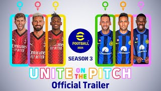 eFootball™ 2024 quotquotUnite on the Pitchquotquot Official Trailer [upl. by Brietta]