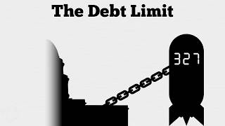 The Debt Limit Explained [upl. by Saravat874]