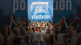 WORLD POPULATION PopulationFuture parikshaidea facts population shorts indiapopulation 2024 [upl. by Matazzoni]