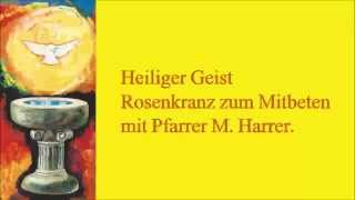 Heiliger Geist Rosenkranz [upl. by Aisul]