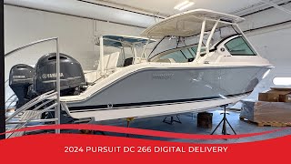 2024 Pursuit DC 266 Digital Delivery [upl. by Enaj]