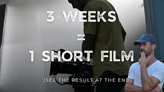 Can You Really Make a Short Film in Just 3 Weeks [upl. by Gyasi]