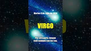 Martes 09 de Julio de 2024 HOROSCOPO Virgo HOY PUEDE SER UN DIA ESPECIAL tarot virgo horoscopo [upl. by Dorcas]