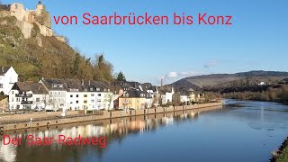 Der SaarRadweg Eine Radtour von Saarbrücken nach Konz [upl. by Wimsatt]