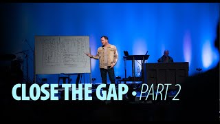 Close The Gap • Part 2  Mosaic Church  Clarksville TN [upl. by Aranahs568]