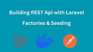 3Laravel REST API Add Model Factories and Seeders [upl. by Quintessa]