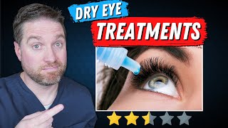 Top Dry Eye Treatments Ranked [upl. by Aelat]