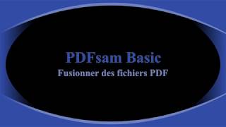 PDFsam Basic  Fusionner des documents PDF [upl. by Ashla296]