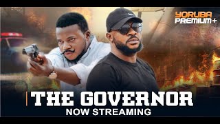 THE GOVERNOR Latest Yoruba Movie 2024  Odunlade Adekola  Ayo Olaiya  Elijah Ajayi  Segun Ogungbe [upl. by Stanway]