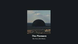 The Pioneers M83 Remix  Bloc Party 𝙎𝙡𝙤𝙬𝙚𝙙  𝙍𝙚𝙫𝙚𝙧𝙗 [upl. by Deden3]