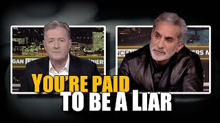 Piers you are PAID to LIE [upl. by Shem]