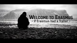 Welcome to Erasmus  If Erasmus had a Trailer [upl. by Lebasile279]