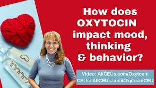 Oxytocin and Mental Health  How it impacts mood thinking and behavior [upl. by Carlee]