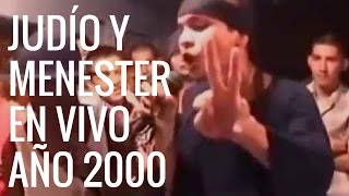 Matanza Danza  Rap Judío y Menester en vivo Año 2000 [upl. by Tayyebeb]