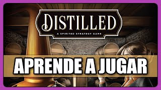 DISTILLED  Cómo se juega  TUTORIAL  Juego de Mesa [upl. by Anaej]