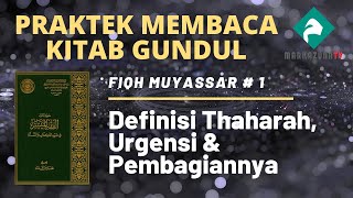 Definisi Thaharah Urgensi Dan Pembagiannya  Fiqh Muyassar 1 hal 12 [upl. by Lehar572]