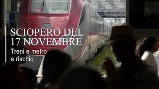 Sciopero nazionale del 17 novembre ecco cosa si ferma e cosa no [upl. by Nimad197]