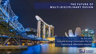 MultiDisciplinary Design  Surbana Jurong [upl. by Bj]