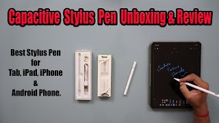 Capacitive Stylus Pen Unboxing amp Review🔥🔥  Best Stylus Pen for Tab iPad iPhone amp Android Phone [upl. by Stefan]