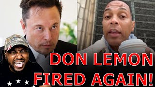 Don Lemon MELTS DOWN After Elon Musk FIRES HIM amp CANCELS CONTRACT Over HIT JOB CNN Interview [upl. by Etra]