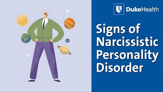 Narcissistic Personality Disorder  Duke Health [upl. by Kir]