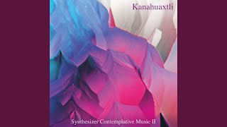 Synthesizer Contemplative Music II [upl. by Cerelly530]