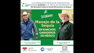 Webinar quotManejo de la sequía en ranchos ganaderos de Méxicoquot [upl. by Freeland]