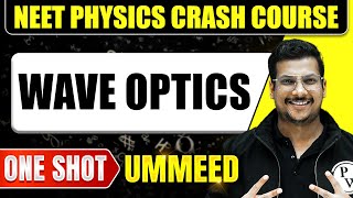 WAVE OPTICS in 1 Shot All Concepts Tricks amp PYQs  NEET  Ummeed [upl. by Irfan991]