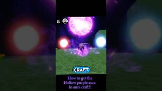 How to get the hollow purple aura in aura craft [upl. by Eamaj]