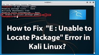 How to Fix E  quotUnable to Locate Packagequot Error in Kali Linux  2019 [upl. by Eisdnil208]