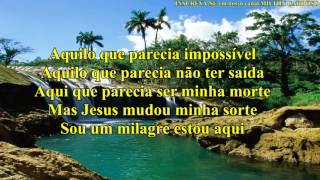 Milton Cardoso  Sou um milagre LYRIC [upl. by Nesral]