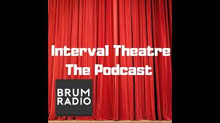 Interval Theatre The Podcast with Jac Yarrow from Joseph and the Amazing Technicolor Dreamcoat [upl. by Ryle]