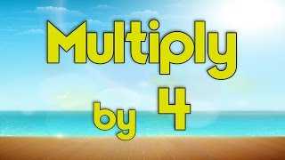 Multiply by 4  Learn Multiplication  Multiply By Music  Jack Hartmann [upl. by Akcired737]