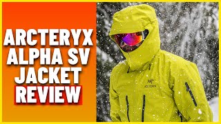 Arcteryx Alpha SV Jacket Review Watch Before You Buy 2022 [upl. by Lesli]