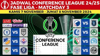 Jadwal UEFA Conference League 2024 Pekan 3  Chelsea vs Noah  Real Betis vs Celje  UECL 2024 [upl. by Hanzelin]