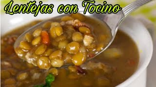 Deliciosas Lentejas con Tocino  Receta Fácil [upl. by Ayna624]