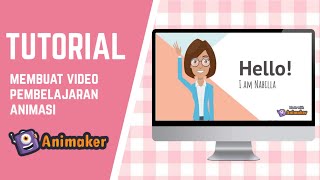 CARA MEMBUAT VIDEO PEMBELAJARAN ANIMASI DENGAN ANIMAKER [upl. by Heyra282]