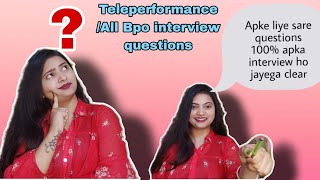 All Teleperformance BPO interview questions 😍100 hoga Bpo interview crack for freshers [upl. by Bach]