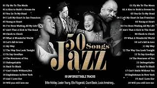 Best Jazz Songs 2023 🎷 Louis Armstrong Frank Sinatra Norah John Diana Krall Ella Fitzgerald [upl. by Nollek710]