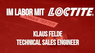 Im Labor mit LOCTITE  SCHRAUBENSICHERUNG [upl. by Teodoro]