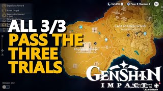 Pass the three trials Genshin Impact All 33 [upl. by Makell11]