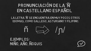 La pronunciación de la Ñ en castellano español [upl. by Rhyne]