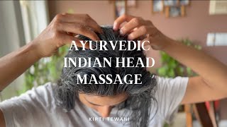 Ayurvedic Indian Head Massage Shiro Abhyanga Oil Massage for healthy hair and nervous system [upl. by Htebilil]