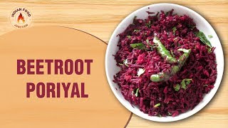 Beetroot Poriyal Recipe in Tamil  How To Make Beetroot Poriyal  Indian Food Junction [upl. by Fleisig]