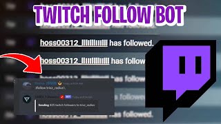 HOW TO FOLLOW BOT ON TWITCH 1k Follows Every Second [upl. by Akemad]