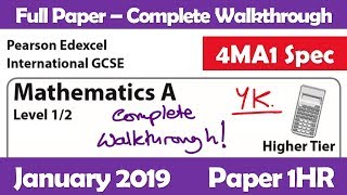 January 2019 Paper 1HR  Edexcel IGCSE Maths A  Complete Walkthrough [upl. by Eustasius]