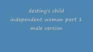 destinys child  independent woman male version  LYRICS [upl. by Behlke]