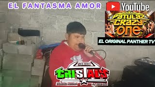 EL FANTASMA DEL AMOR CUMBIA POBLANA SONIDO CRISTALY EL GORDITO SABROSO SAN FRANCISCO CHIMALPA 2024 [upl. by Tufts335]