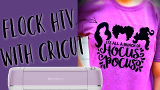 How To Use Flock HTV With Cricut [upl. by Edythe10]